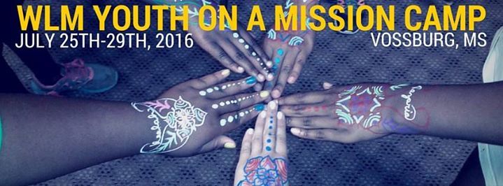WLM Youth On A Mission Camp 2016 - undefined, MS