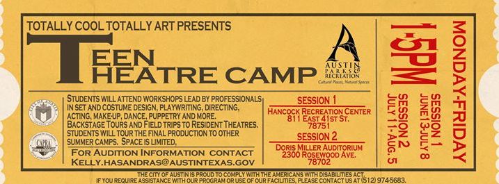 TCTA Teen Theatre Camp Session 1 - Austin, TX