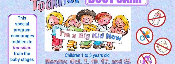 Toddler Boot Camp: 'I'm a Big Kid Now' - Battle Creek, MI
