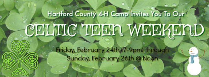 Celtic Teen Weekend at Hartford County 4-H Camp - Marlborough, CT