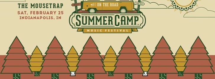 Summer Camp: On the Road at The Mousetrap - Indianapolis, IN