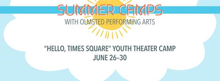 “Hello, Times Square” Youth Theater Camp - Berea, OH