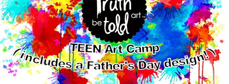 Truth Be Told Art Teen Art Camp - Laurens, SC