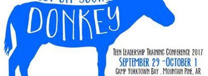 Teen Leadership Training "Get Off Your Donkey" - Mountain Pine, AR