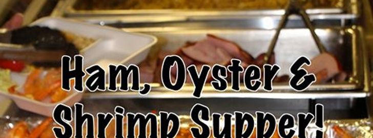 Ham, Oyster & Shrimp Supper - Mercersburg, PA