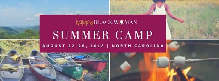 2018 Happy Black Woman Summer Camp - Highlands, NC