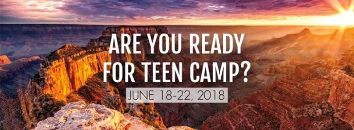 GCSBC Teen Camp 2018 - Prescott, AZ
