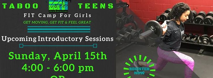 Taboo Fit Camp for Teen Girls - Introductory Session - Jackson, MS