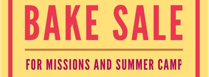 Bake Sale For Missions and Summer Camp - McMinnville, TN