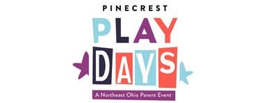 Pinecrest Play Days - Summer Camp Out  