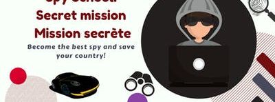 Summer Camp - June 24 -28, 2019  : Spy School: Secret mission/  Mission secrete
