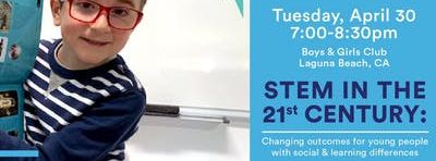 STEM in the 21st Century: Changing outcomes for young people with social and learning differences 4/30 