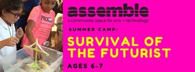 Summer Camp: Survival of the Futurist (Ages 6-7)