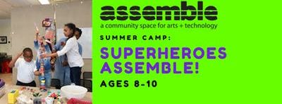 Summer Camp: Superheroes Assemble! (Ages 8-10)