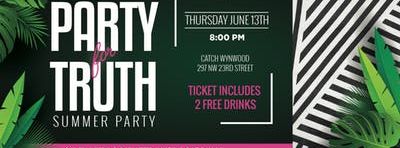 Miami Party For Truth