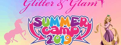 Glitter & Glam Summer Camp 2019